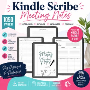 May include: A digital meeting notes planner for Kindle Scribe featuring 1050 pages, hyperlinked navigation, and automated layouts. The display shows templates for meeting agendas, dates, and topics with a cover page titled Meeting Notes.