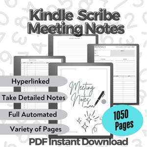 May include: A digital planner for Kindle Scribe with the text "Meeting Notes" and "1050 Pages". The planner features hyperlinked pages, detailed note-taking sections, and a variety of page layouts. The image shows a digital screen with a grey background and white text.