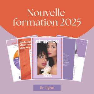 May include: An advertisement featuring the text "Nouvelle formation 2025" in white on an orange backdrop. Several brochures are visible, one with the word "RÉTENTION" and images of two women. The text "En ligne" is at the bottom.