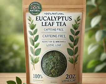 Eucalyptus Leaf Tea | 100% Natural and Caffeine-Free | Supports Respiratory | Loose Leaf Herbal Tea