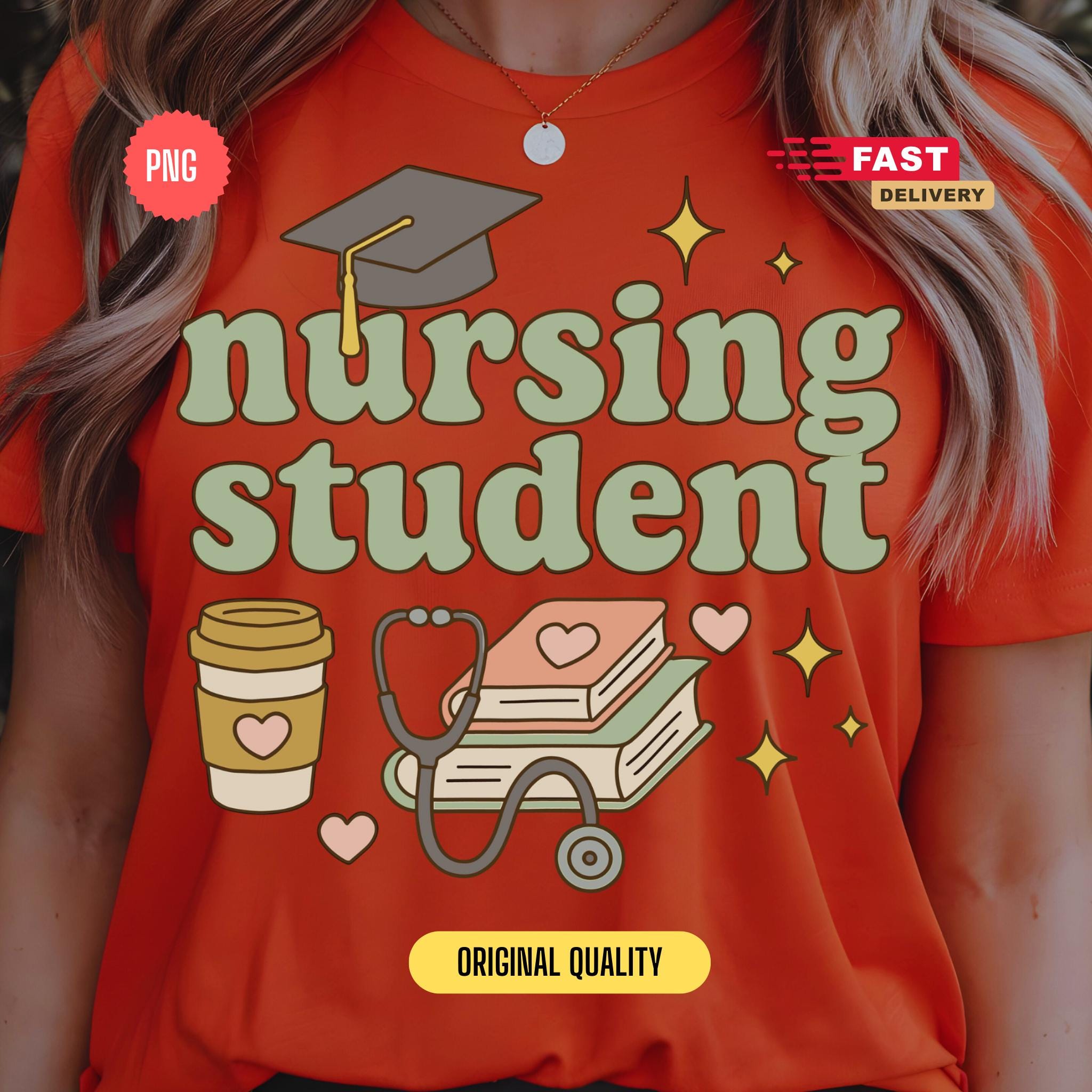 Nursing Student PNG, Cute Medical Student Sublimation Design, Coffee Books Stethoscope Clipart, Graduation Gift PNG for Nurse School