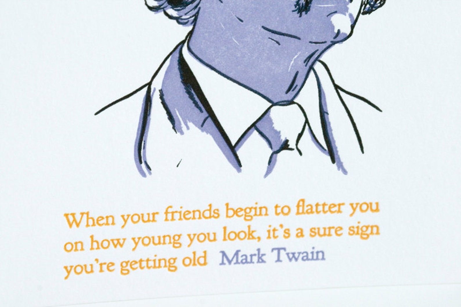 Happy Birthday Letterpress Card Mark Twain Quote Etsy