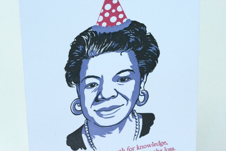 SALE Happy Birthday Letterpress card Maya Angelou Quote 60% off image 1