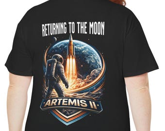Back Print: Artemis II Returning to the Moon T-Shirt | Astronaut Rocket Moon Badge