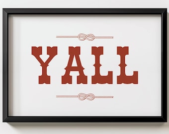 Western Typography Poster, Western Wall Art, Yall Print, Farmhouse Decor, Wester Kitchen Print, Western Gallery Wall, Cowgirl Wall Art