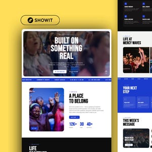 May include: A website layout design for a church featuring a yellow background, blue accents, and black text. The interface displays sections titled Built on Something Real, A Place to Belong, and Life at Mercy Waves, with photographs of people.