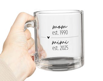 Personalized Grandma Mug, New Grandma Gift Est 2025 Gift, Custom Name Future Mimi Pregnancy Announcement, First Time Nana Gigi Glass Gifts