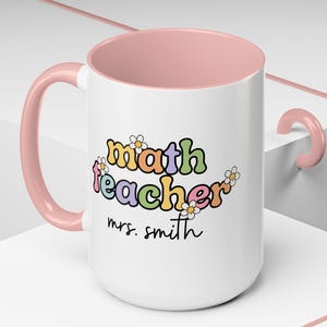Math Teacher Mug, Personalized Gift for Math Teacher, Teacher Appreciation, Gift for School Teacher, Middle School Teacher Present