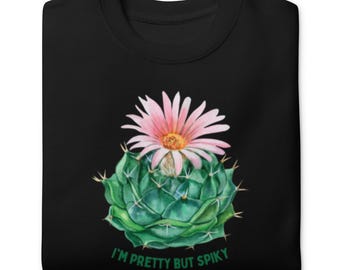 Unisex Premium "I'm Pretty but Spiky" Sweatshirt