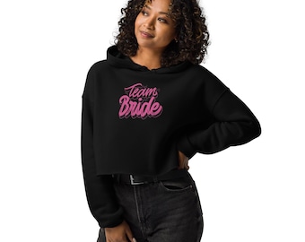 Team Bride Cropped Hoodie