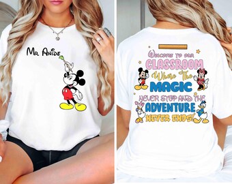 Personalized Magic Teacher Back To School Png, Mickey & Friends First Day of School Png, Happiest Teacher On Earth Png, Custom Name Teacher
