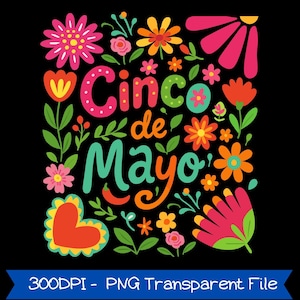Boho Floral Cinco De Mayo Png, Mexican Party Png, Let&#39;s Fiesta Png, Mexico Tequila Png, Tacos Png, Nachos Hat, Sublimation Design Download