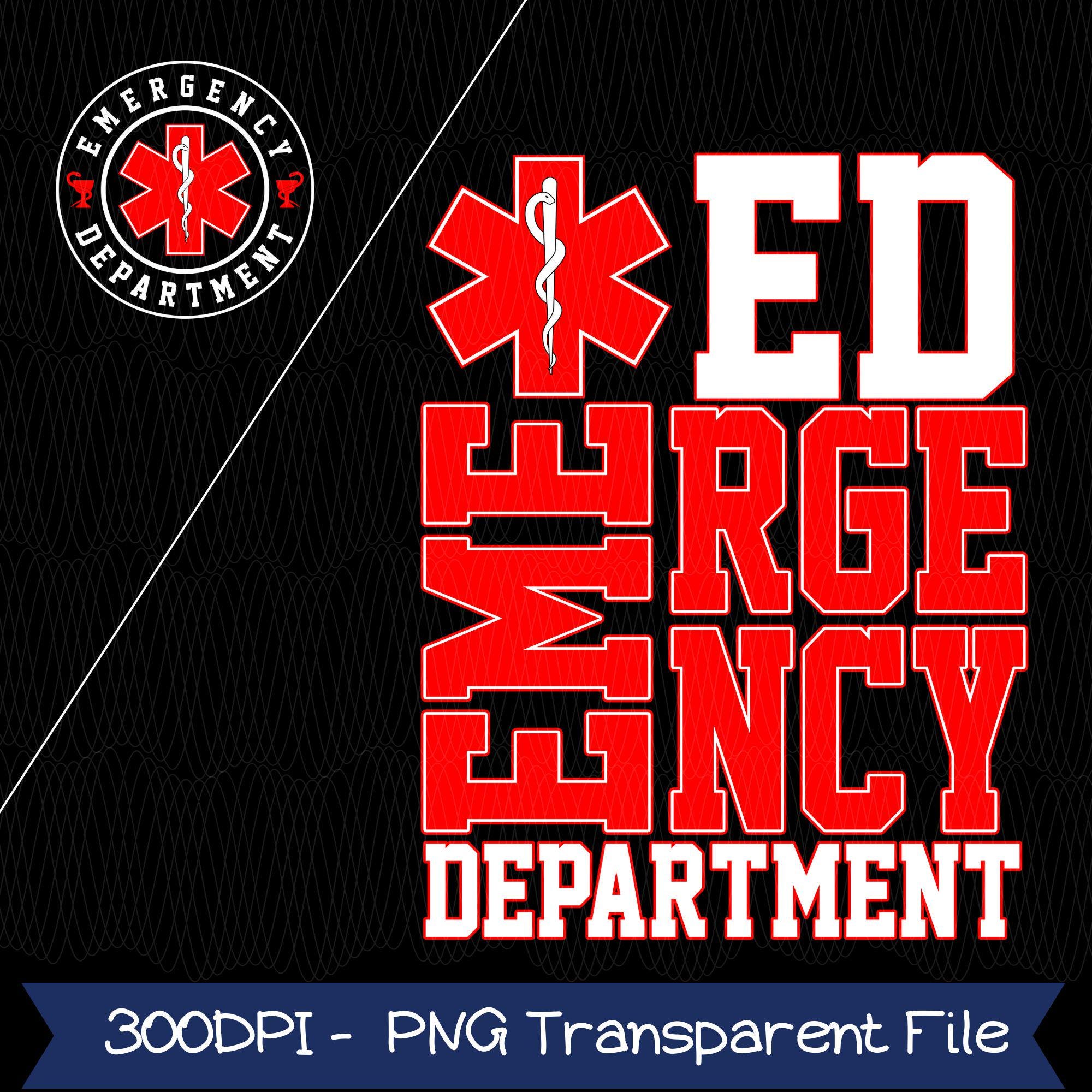 Emergency Department Png Emergency Nurse Png,emergency Department Varsity  Png,er Nurse Png,trendy ER Nurse Png,rn Nurse Png Digital Download - Etsy  Israel, image size:2000x2000