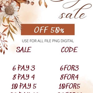 May include: A digital art graphic with a floral arrangement in the upper left corner. The words "Big Sale" are written in a cursive font. The text "OFF 50%" is in a brown rectangle. The image also includes sale codes.