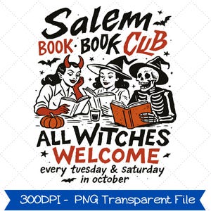 Witchy Book Club PNG, Spooky Girl Reading Png, Book Lover Halloween Design, Witches Salem Png, Salem Witch Massachusetts Halloween Design