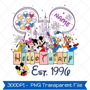 Könnte beinhalten: Ein farbenfrohes Grafikdesign mit Disney-Figuren wie Mickey und Minnie Mouse, Donald Duck und Goofy. Das Design enthält ein Schloss, Ballons, Feuerwerk und den Text "Hello Thirty" und "Est. 1996". Das Design ist im PNG-Transparent-Dateiformat.