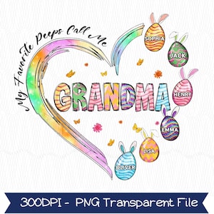Personalized Grandma Peeps Easter PNG, Grandkids Names (Digital Download)