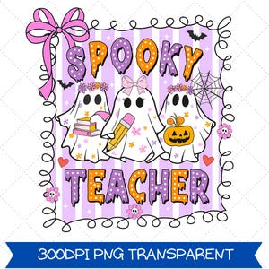 Spooky Teacher Ghost PNG, Halloween Sublimation (Digital Download)