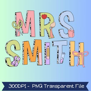 Custom Teacher Png, Teacher Name Png, Teacher Gifts Personalized Teacher Appreciation Gifts, Back to School Png, Gift for Teacher Week Png