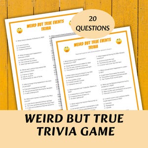 Puede incluir: Dos hojas de preguntas de trivia con el título "Weird But True Events Trivia Game" y el número "20 Questions" en un óvalo amarillo. Las preguntas están en texto negro sobre fondo blanco.