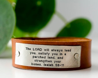 The Lord will always lead you - Isaiah 58:11  Scripture Leather Cuff