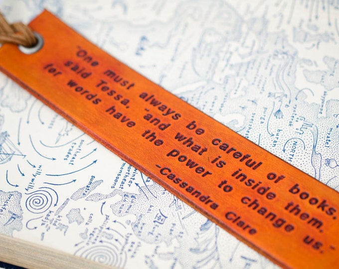Books have the Power to Change Us - Cassandra Clare - Engraved Leather Bookmark
