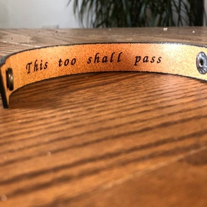 This Too Shall Pass 3/4 inch wide Minimal Black Leather Cuff with Custom Secret Message Hidden Inside image 8