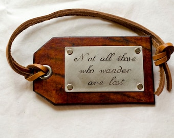 Travel Leather Luggage Tag, Custom Leather Tag, Personalized Luggage Tag, Not all those who wander are lost - Tolkien - Leather Luggage Tag