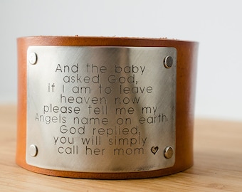 Moms are Angels on Earth - And the Baby Asked God on Wide Distressed Leather Cuff