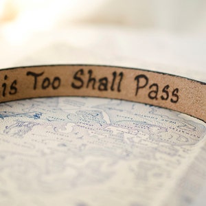 This Too Shall Pass 3/4 inch wide Minimal Black Leather Cuff with Custom Secret Message Hidden Inside image 2