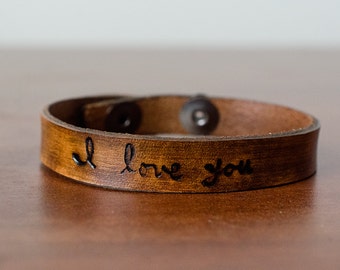 Handwritten I Love You Leather Cuff with Adjustable Snap Closure - Custom Leather Bracelet