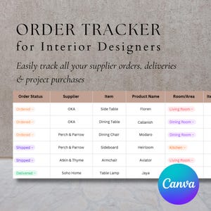 May include: An order tracker for interior designers, with a neutral background. The text reads "ORDER TRACKER for Interior Designers" and lists order status, supplier, item, product name, and room/area. The Canva logo is in the bottom right.
