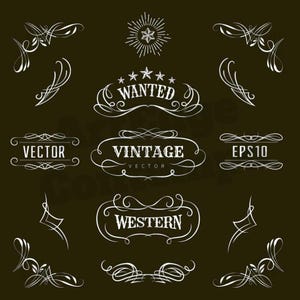 Pode incluir: Uma coleção de elementos vetoriais decorativos brancos sobre um fundo escuro, incluindo ornamentos de canto, uma estrela radiante e três molduras retangulares com o texto WANTED, VINTAGE VECTOR e WESTERN, além de VECTOR e EPS10.