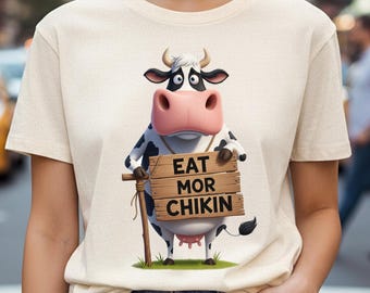 Drôle de vache PNG, Design en sublimation « Eat Mor Chikin », art de T-shirt sarcastique, téléchargement numérique