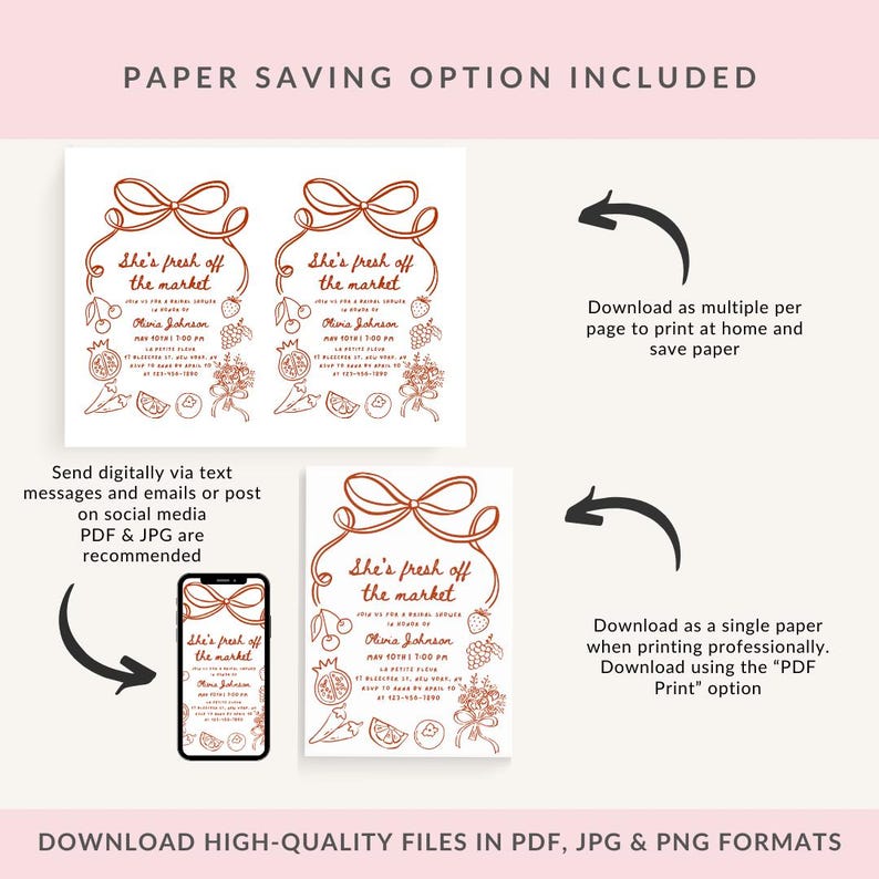 May include: A printable invitation for a "She's Fresh Off the Market" party. The invitation features a hand-drawn illustration of a bow, fruit, and flowers in a copper color. The text on the invitation is in a black script font. The invitation is available in PDF, JPG, and PNG formats.