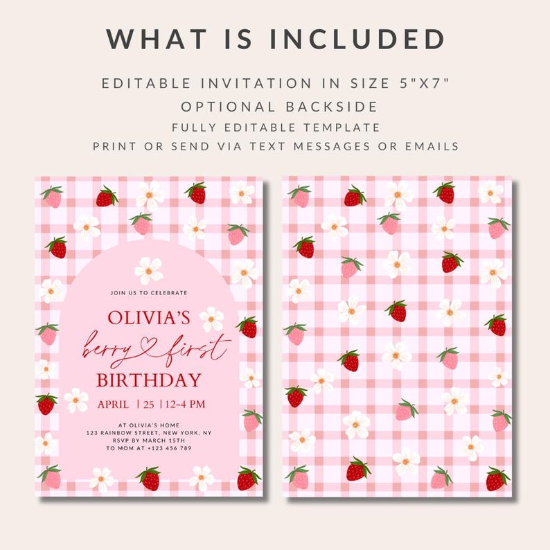 May include: Printable invitation for a first birthday party with a pink and white gingham pattern and strawberries. The text reads "Join us to celebrate Olivia's berry & first birthday, April 25 12-4 PM".