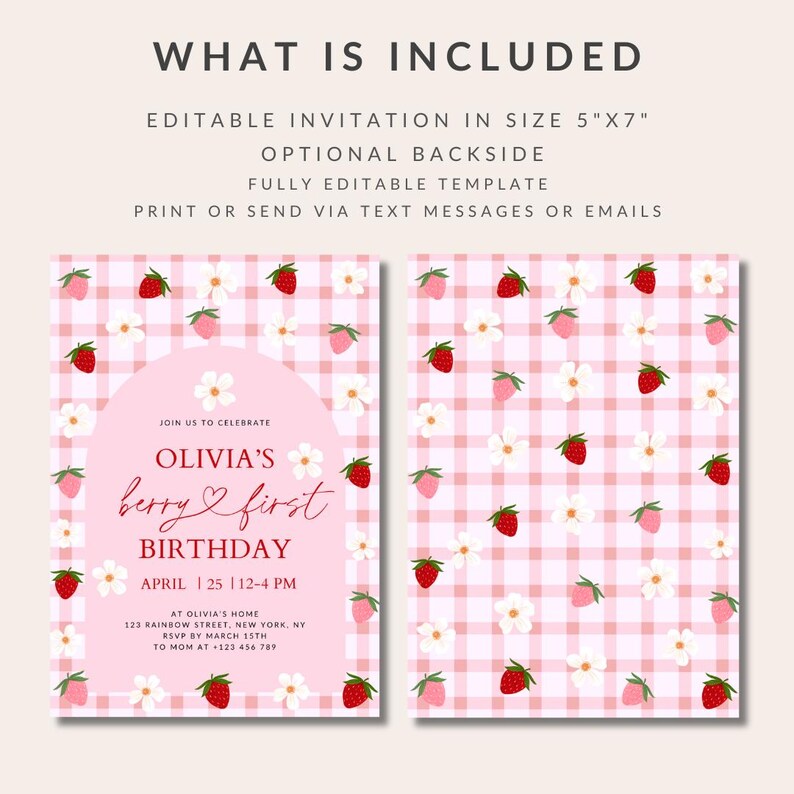 May include: Printable invitation for a first birthday party with a pink and white gingham pattern and strawberries. The text reads "Join us to celebrate Olivia's berry & first birthday, April 25 12-4 PM".