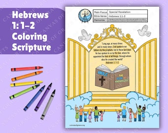 May include: A coloring page featuring an open gate with clouds and a Bible. The Bible is open and has a cross on the cover. The text on the page reads "Hebrews 1:1-2" and "Long ago, at many times and in many ways, God spoke to our fathers by the prophets, but in these last days He has spoken to us by His Son, whom He appointed the heir of all things, through whom also He created the world Hebrews 1:1-2".