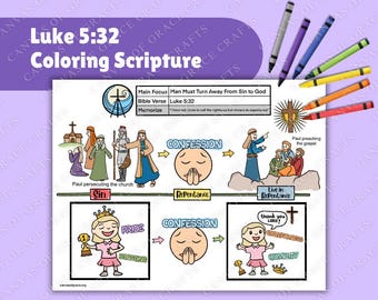 May include: A coloring page with a Christian theme. The page features a cartoon illustration of a person confessing their sins and turning away from sin to God. The page includes the Bible verse Luke 5:32 and the words "Confession", "Repentance", "Pride", "Boasting", "Gratitude", "Humility", and "Thank you Lord".