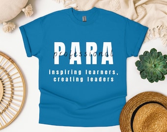 Paraprofessioneel inspirerend studentenshirt, shirt paraeditor, shirt paraprofessional, paraprofessional shirt, paracadeau, shirt leraar assistent, parashirt, parat-shirt
