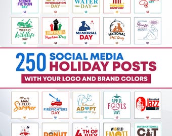 May include: A colourful graphic featuring 250 social media holiday posts. The graphic includes a range of holidays, such as National Science Fiction Day, World Water Day, National Donut Day, and International Cat Day. The graphic also includes the text "250 Social Media Holiday Posts" and "With Your Logo and Brand Colors".