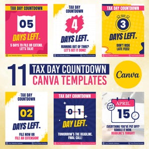 May include: Eleven colorful social media templates for tax day countdown. Each template features a different number of days left until the tax deadline, with a bold number and a short message. The templates are designed to be used on platforms like Instagram and Facebook.