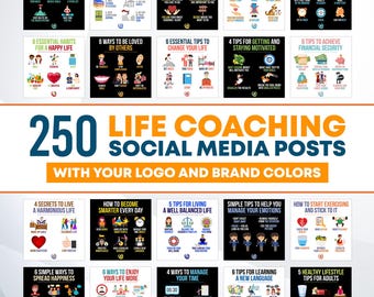 May include: A collage of 250 social media posts for life coaches. The posts are organised into categories such as "How to Find Your Passion", "6 Essential Tips to Change Your Life", and "How to Become Smarter Every Day". The posts are designed to be shared on social media platforms like Instagram and Facebook.