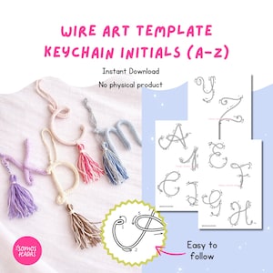 Puede incluir: Imagen de iniciales de llavero de arte de alambre (A-Z) con borlas rosas, azules y beige. La imagen también muestra un diagrama y plantillas imprimibles de las letras. El texto de la imagen dice "Descarga instantánea" y "Fácil de seguir".