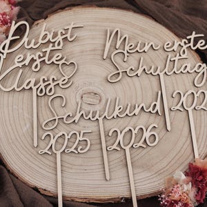 SVG Schulkind Cake Topper Mein erster Schultag Du bist erste Klasse 2025 2026 2027 Laserdatei inklusive Gewerbelizenz | JPG Kuchendeko