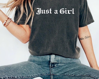 Just a Girl T-Shirt, Old English Font Shirt, Vintage 90s Rock Racer Shirt, Coquette Grunge Aesthetic, Y2K Concert Tee