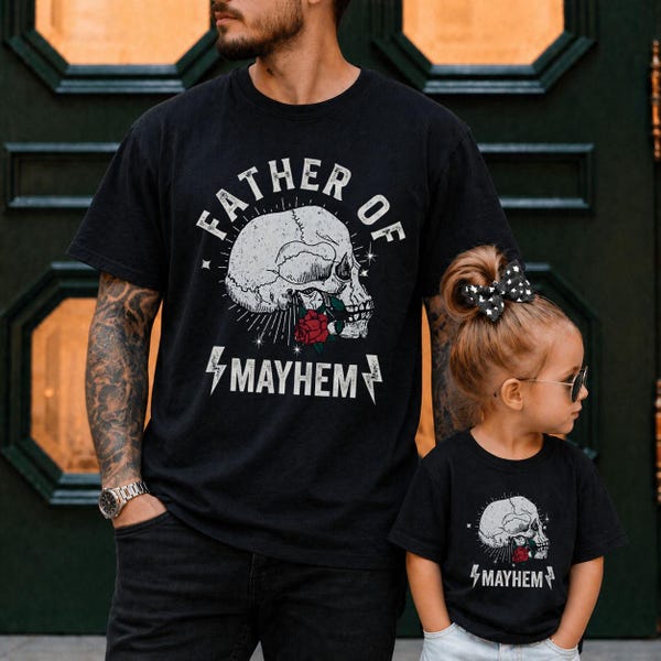 Father Of Mayhem T-Shirt, Dad And Matching Kids, Cool Dad Gift, Dad of Girl, Father Son, Father Daughter, Expectant Father, Edgy Dad TShirt