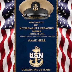 May include: A navy retirement ceremony invitation with a tan naval cap at the top. The text reads "Welcome to the Retirement Ceremony" and "Celebrating 20 Years of Naval Service". The USN emblem is featured.