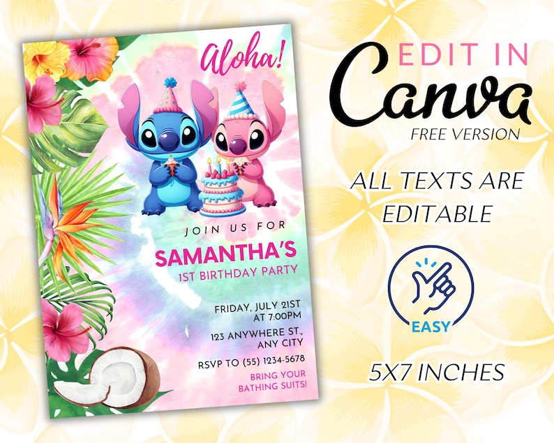 May include: A colorful invitation for Samantha's 1st birthday party. The design features Stitch and Angel characters, tropical flowers, and the text "Aloha!". The invitation is 5x7 inches and all texts are editable.