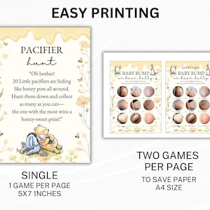 May include: A baby shower game set for printing, including a "Pacifier Hunt" game with Winnie the Pooh and a "Baby Bump or Beer Belly" game. The games have a yellow and floral design, with the text "Easy Printing". The "Pacifier Hunt" game is 12.7 x 17.8 cm.